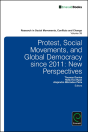Protest, Social Movements, And Global Democracy Since 2011 - Preview