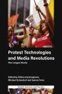 Protest Technologies And Media Revolutions - Preview