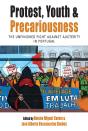 Protest, Youth And Precariousness - Preview