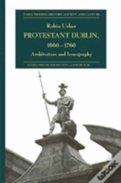 Capa do artigo Protestant Dublin, 1660-1760
