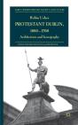 Protestant Dublin, 1660-1760 - Preview