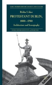 Capa do artigo Protestant Dublin, 1660-1760