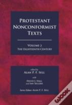 Protestant Nonconformist Texts Volume 2