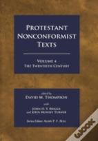 Protestant Nonconformist Texts Volume 4