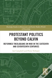 Protestant Politics Beyond Calvin