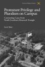 Protestant Privilege And Pluralism On Campus - Preview