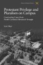 Protestant Privilege And Pluralism On Campus - Preview