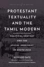 Protestant Textuality And The Tamil Modern - Preview