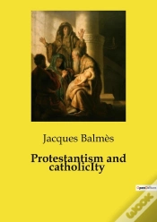 Capa do artigo Protestantism And Catholicity