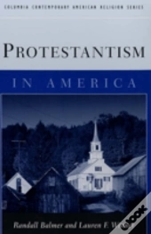 Protestantism In America