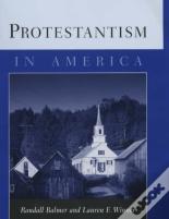 Protestantism In America