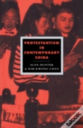 Protestantism In Contemporary China