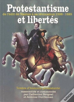 Capa do artigo Protestantisme Et Libertés : De L'Édit De Nantes À Sa Révocation 1598-1685