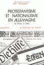 Protestantisme Et Nationalisme En Allemagne, De 1900 À 1945 - Preview