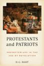 Protestants And Patriots - Preview