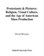Protestants And Pictures - Preview