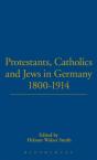 Protestants, Catholics And Jews In Germany, 1800-1914 - Preview