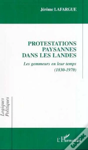 Capa do artigo Protestations Paysannes Dans Les Landes ; Les Gemmeurs En Leur Temps, 1830-1970