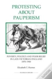 Protesting About Pauperism