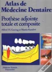 Prothese Adjointe Totale Et Composite