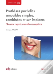 Capa do artigo Prothèses Partielles Amovibles Simples, Combinées Et Sur Implants ; Nouveaux Regards, Nouvelles Conceptions