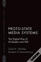 Proto-State Media Systems