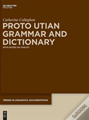 Proto Utian Grammar And Dictionary