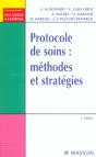 Protocole De Soins : Methodes Et Strategies - Preview