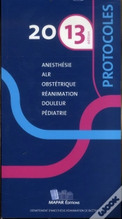 Capa do artigo Protocoles 2013 Anesthesie Reanimation 12e Ed