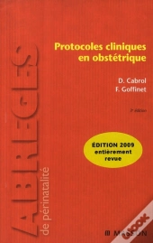 Protocoles Cliniques En Obstétrique (3e Édition)