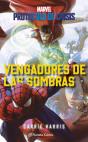 Protocolo De Crisis Nº 02 Vengadores De Las Sombras (Novela) - Preview