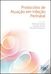 Protocolos de Atuação em Infeção Perinatal