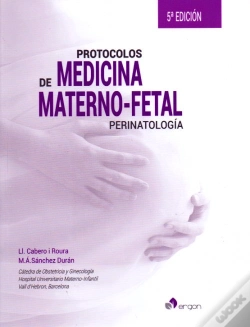 Capa do artigo Protocolos De Medicina Materno-Fetal. Perinatología, 5ª Edición