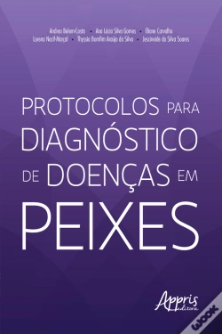 Capa do artigo Protocolos Para Diagnóstico De Doenças Em Peixes