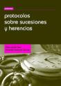 Protocolos Sobre Sucesiones Y Herencias - Preview