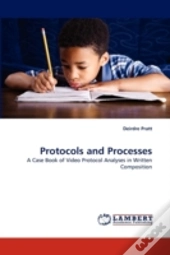 Protocols And Processes