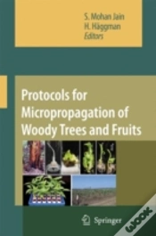 Capa do artigo Protocols For Micropropagation Of Woody Trees And Fruits