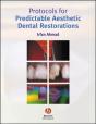 Protocols For Predictable Aesthetic Dental Restorations - Preview