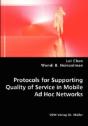 Protocols For Supporting Quality Of Service In Mobile Ad Hoc Networks - Preview