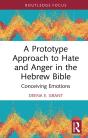 Prototype Approach To Hate And Anger In The Hebrew Bible - Preview