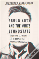 Proud Boys And The White Ethnostate