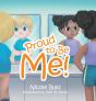 Proud To Be Me! - Preview