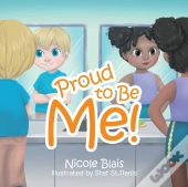 Proud To Be Me!