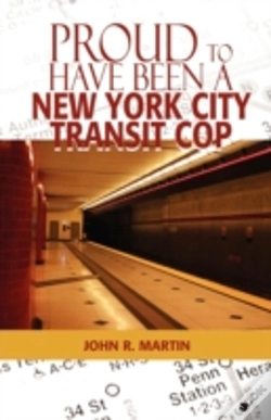 Capa do artigo Proud To Have Been A New York City Transit Cop