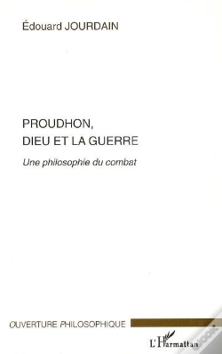 Capa do artigo Proudhon, Dieu Et La Guerre ; Une Philosophie Du Combat