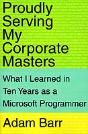 Proudly Serving My Corporate Masters - Preview
