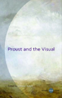 Proust And The Visual - Preview