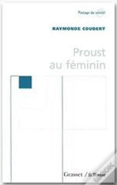 Proust Au Feminin