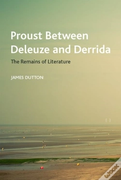 Capa do artigo Proust Between Deleuze And Derrida