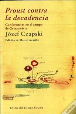 Capa do artigo Proust Contra La Decadencia